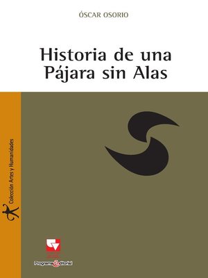 cover image of Historia de una Pájara sin alas